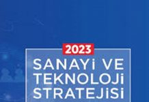 2023 Sanayi ve Teknoloji Stratejisi Açıklandı